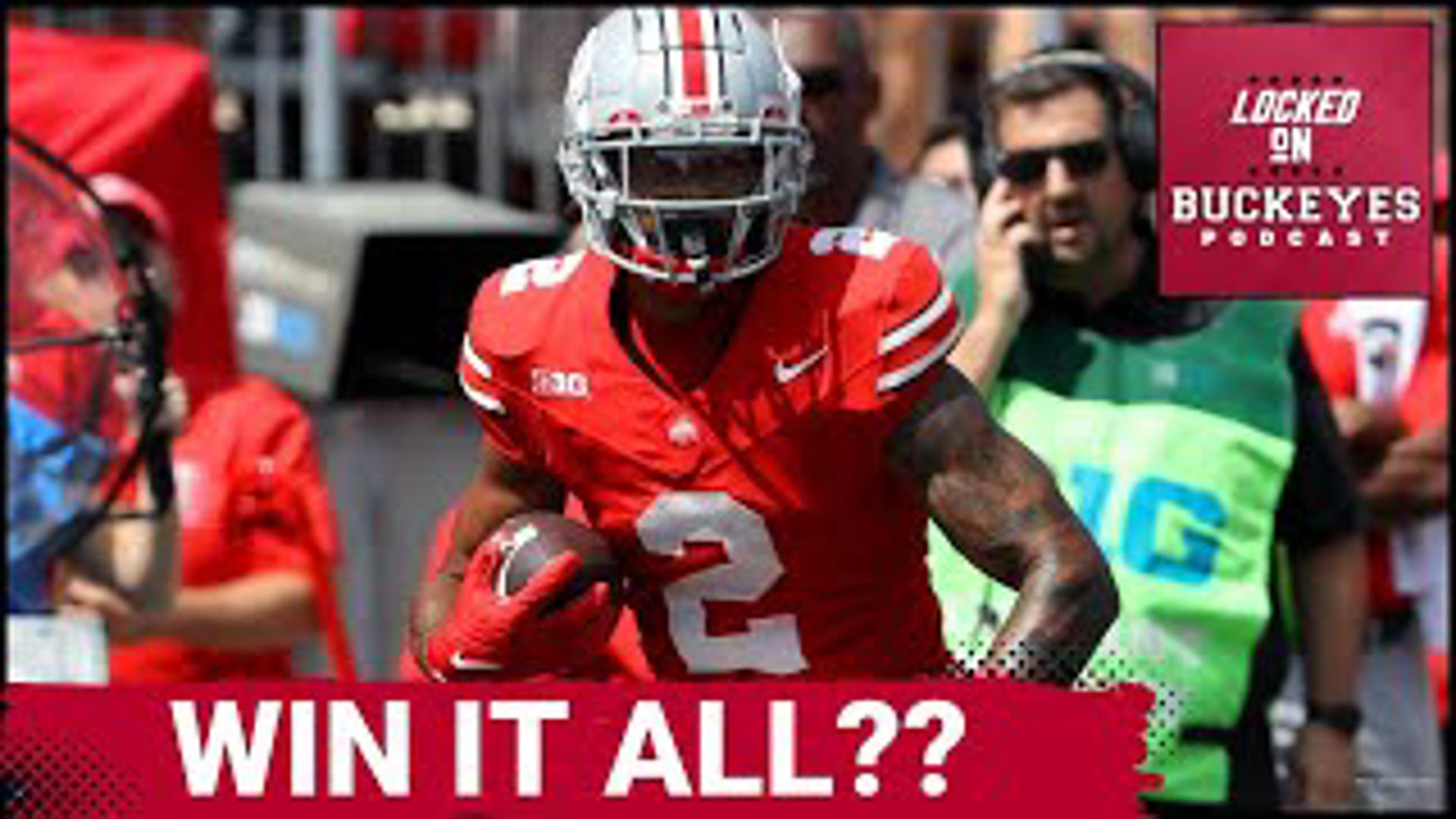 Ohio State Buckeyes Must Exert Their Will on Every Opponent | Ohio State Buckeyes Podcast