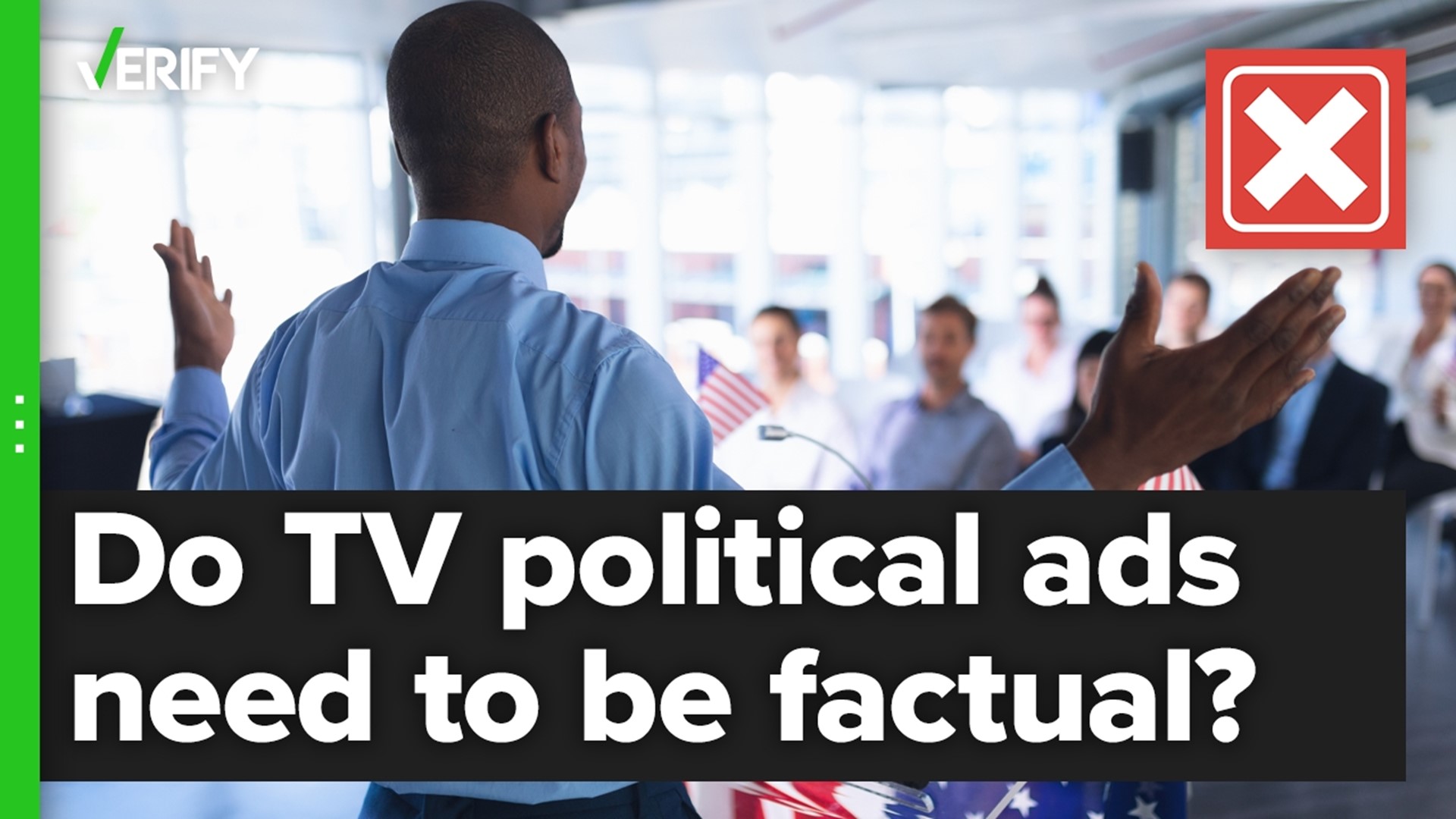 Political ads you see on TV aren’t required to tell the truth, but there are some limitations.