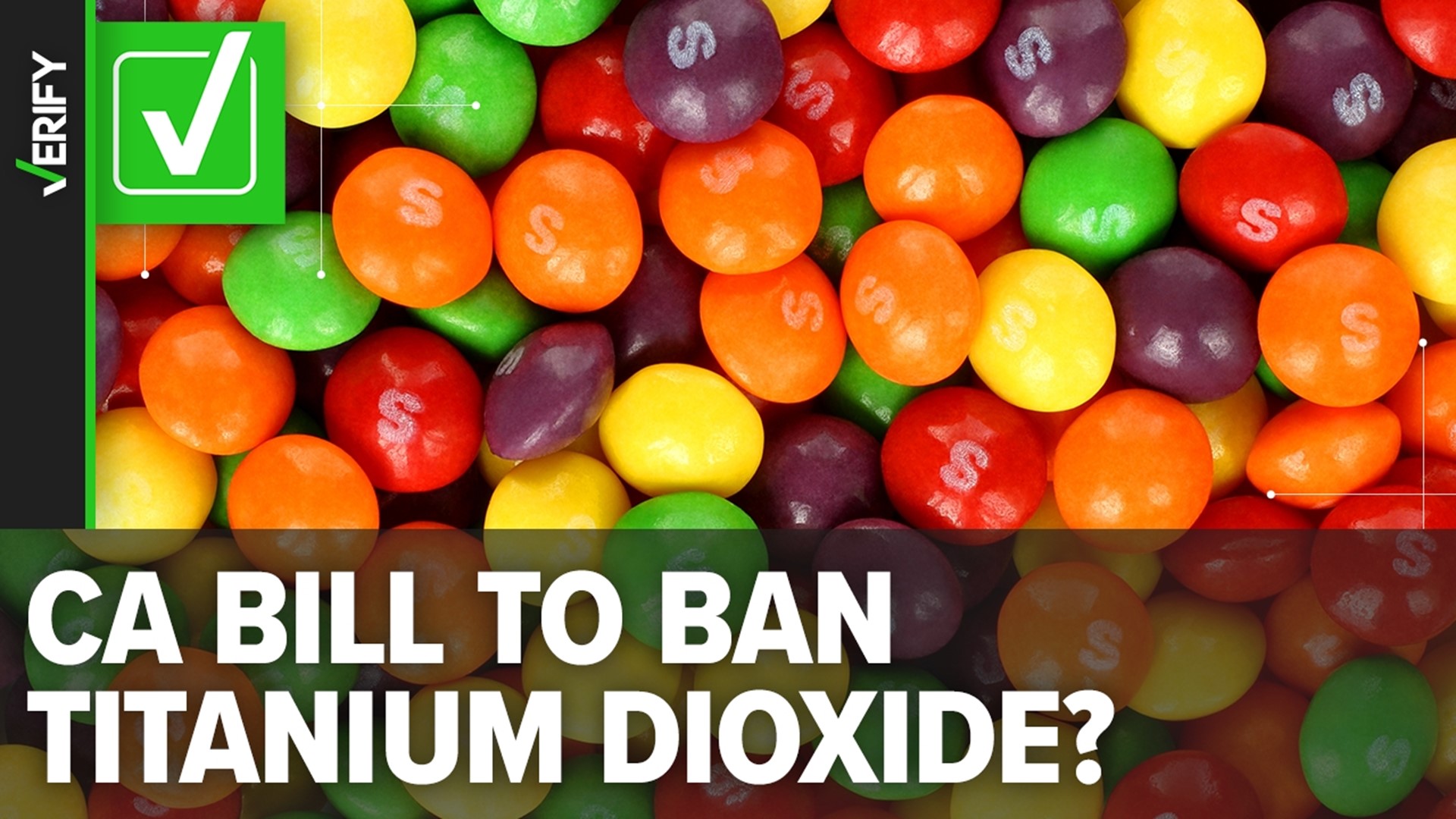 A proposed California bill would ban the sale of food products like candy that contain titanium dioxide, red dye No. 3 and other additives.