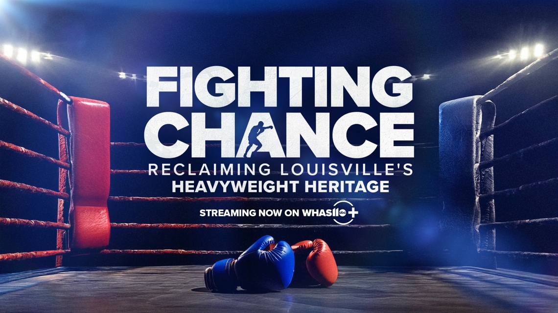 Fighting Chance: Reclaiming Louisville's Heavyweight Boxing Heritage ...